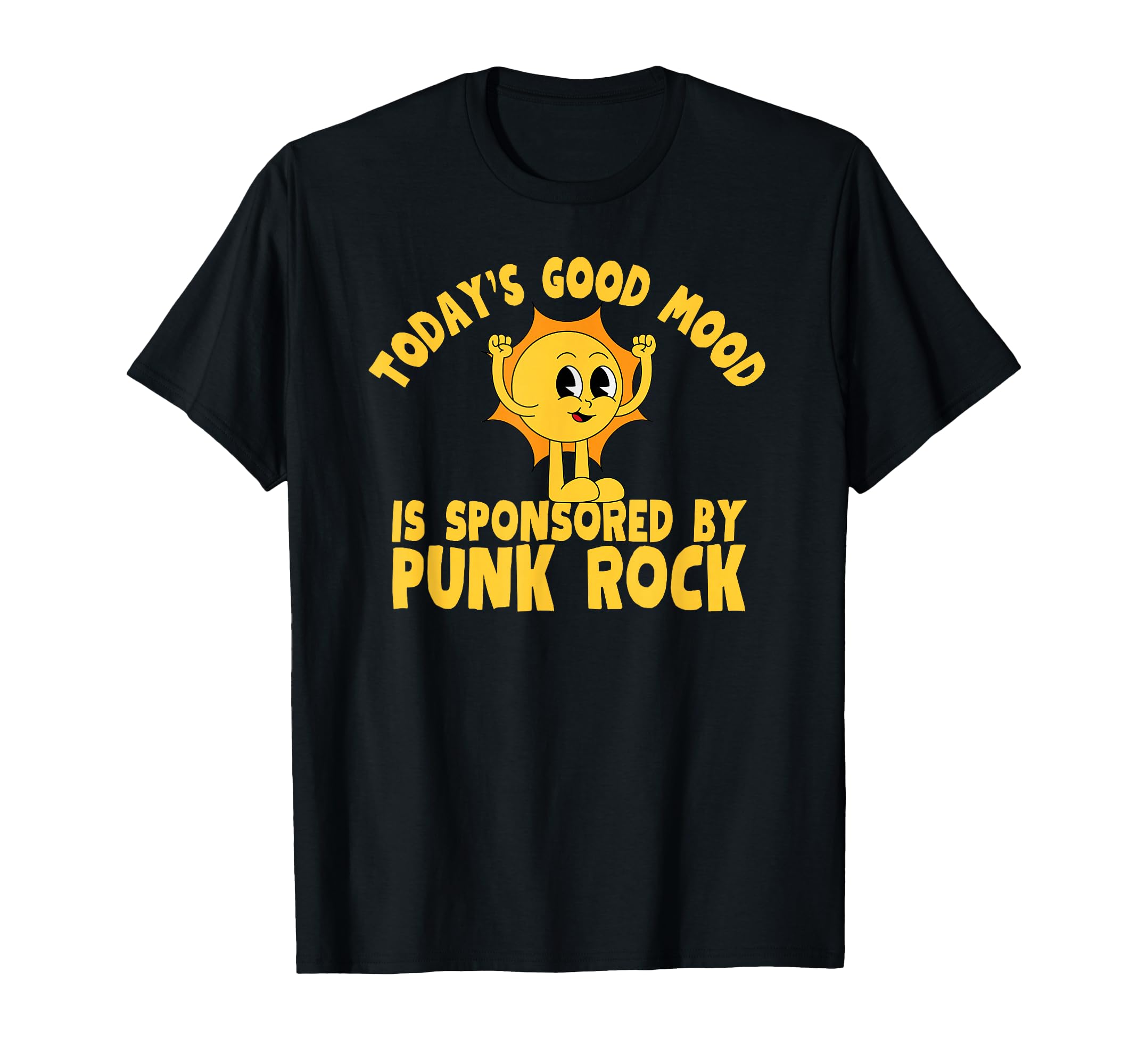 Funny Punk Rock T-Shirt - Casual Everyday Wear Unisex - T-Shirt, Sweatshirt, Hoodie