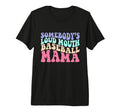 Somebodys Loudmouth Baseball Mama T-Shirt - Aesthetic Graphic Unisex - T-Shirt, Sweatshirt, Hoodie