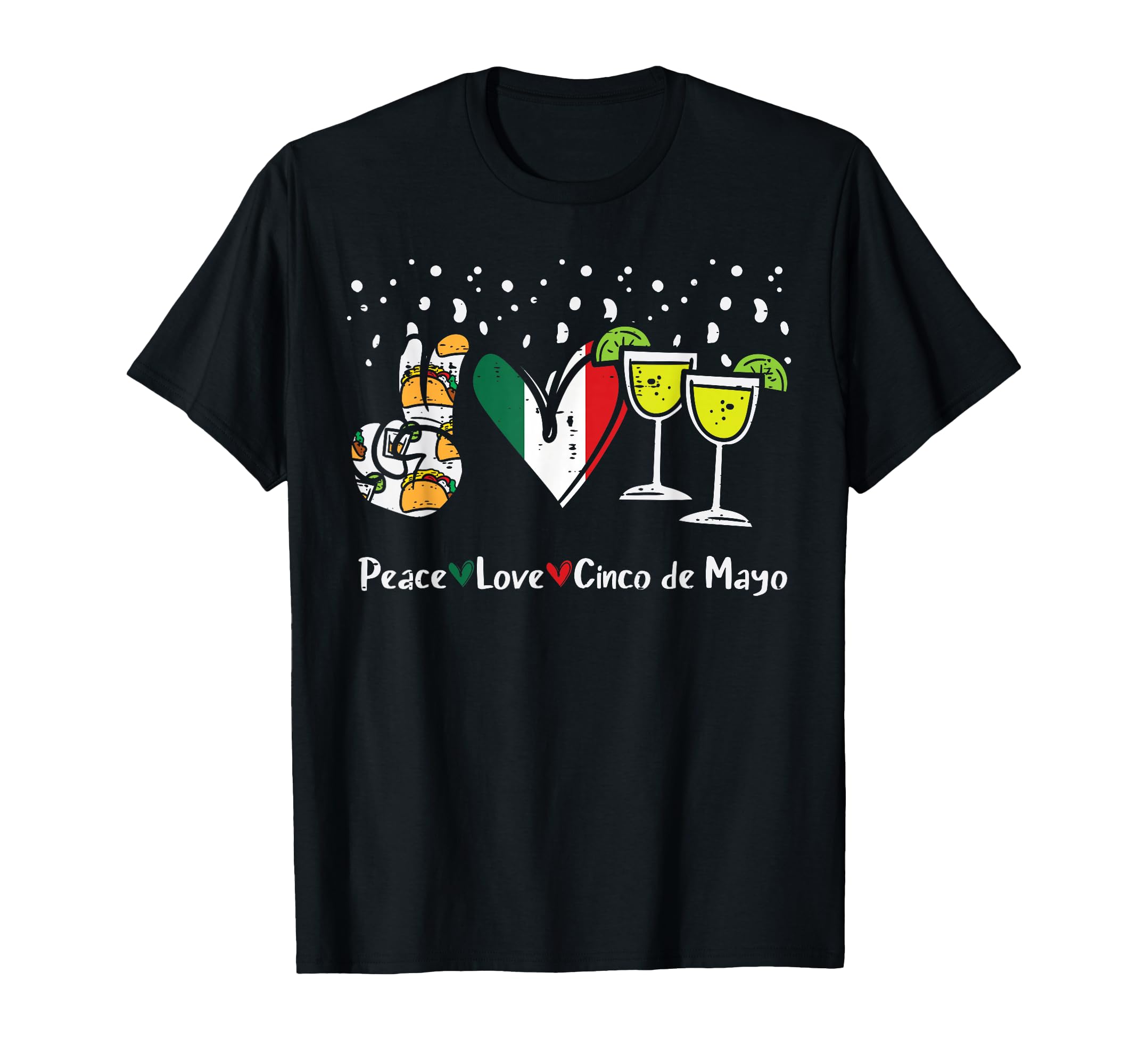 Peace Love Cinco De Mayo Party T-Shirt - Custom Art Print for Adults - T-Shirt, Sweatshirt, Hoodie
