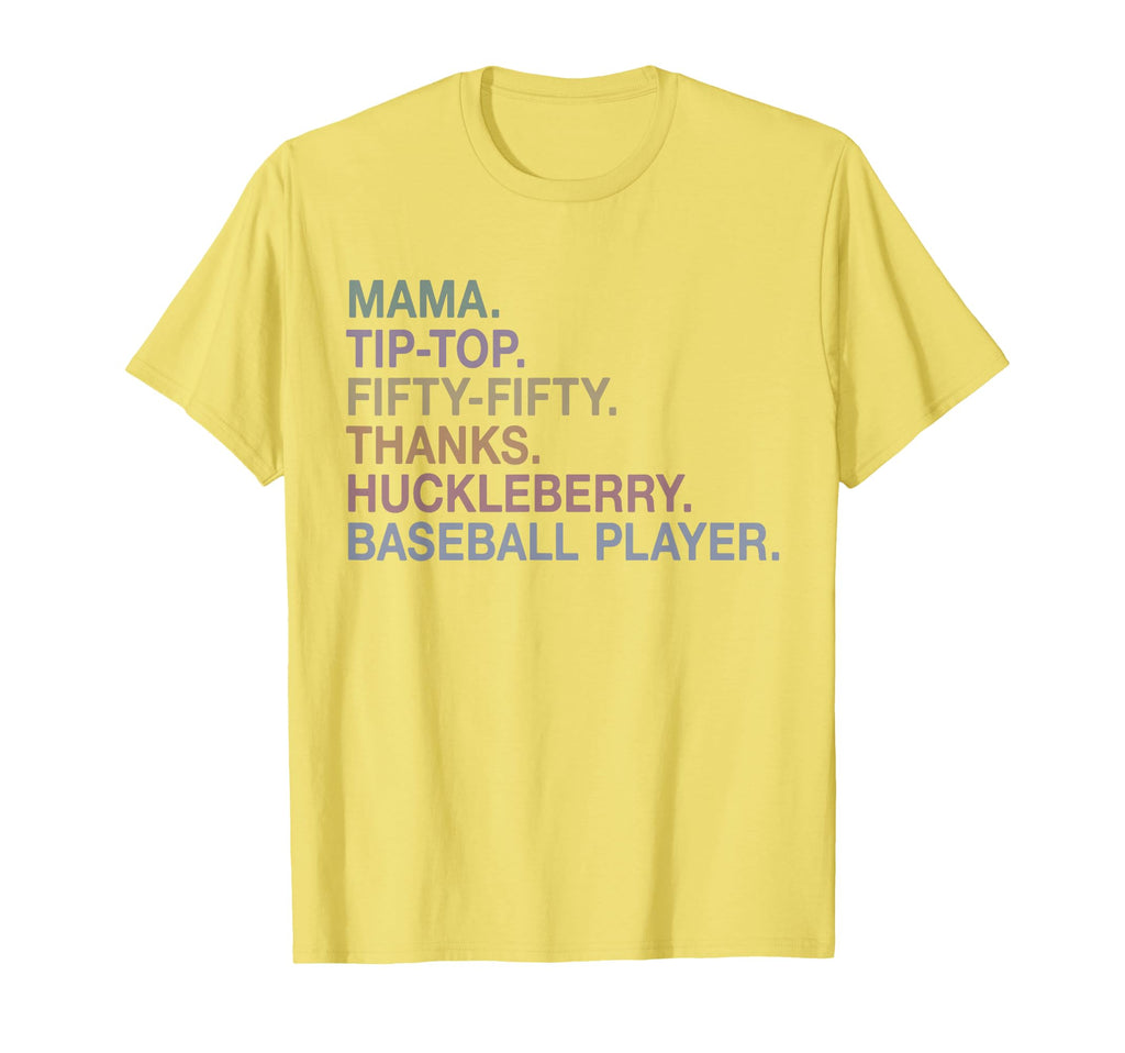 Mama Tip Fifty Fifty Thanks Huckleberry T-Shirt - Unique Graphic Men Women - T-Shirt, Sweatshirt, Hoodie