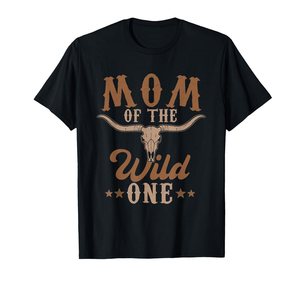Mom Wild One Cowboy Western Rodeo T-Shirt - Streetwear Style for Adults - T-Shirt, Sweatshirt, Hoodie