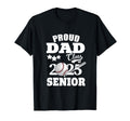 Proud Dad Class 2025 Graduation Senior T-Shirt - Custom Art Print Unisex - T-Shirt, Sweatshirt, Hoodie