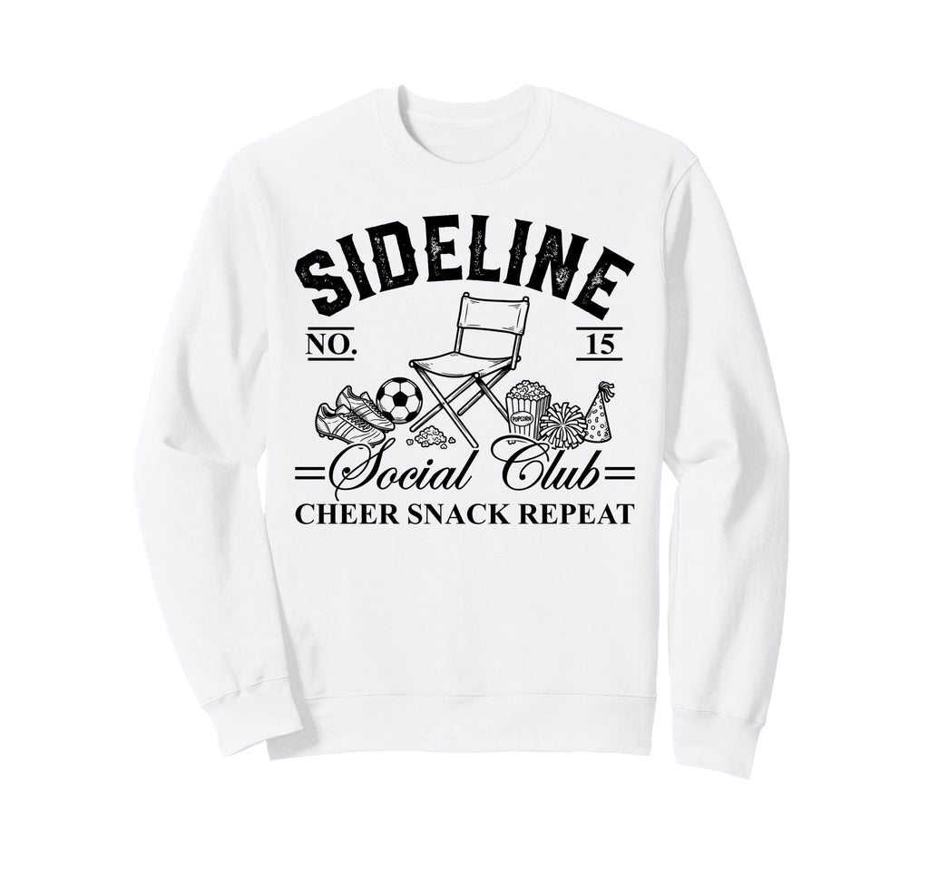 Funny Sideline Social Club Soccer Mom Sweatshirt - Graphic Print Unisex - T-Shirt, Sweatshirt, Hoodie