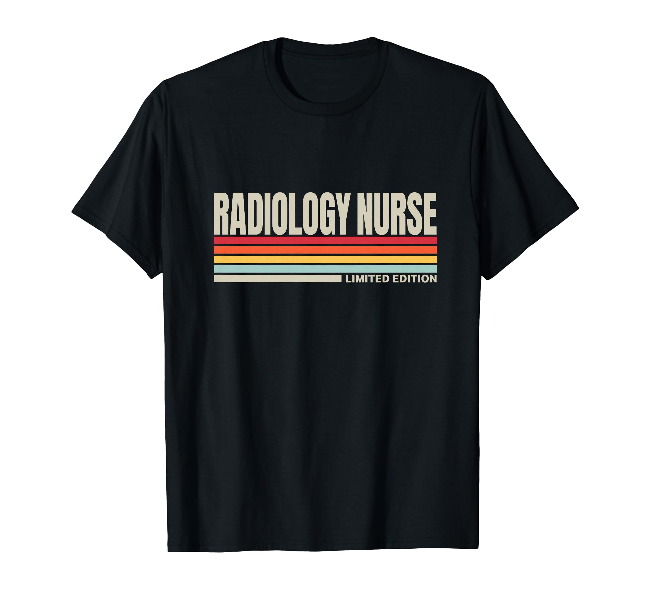 Radiology Nurse Nursing T-Shirt - Fun Novelty Design for Adults - T-Shirt, Sweatshirt, Hoodie