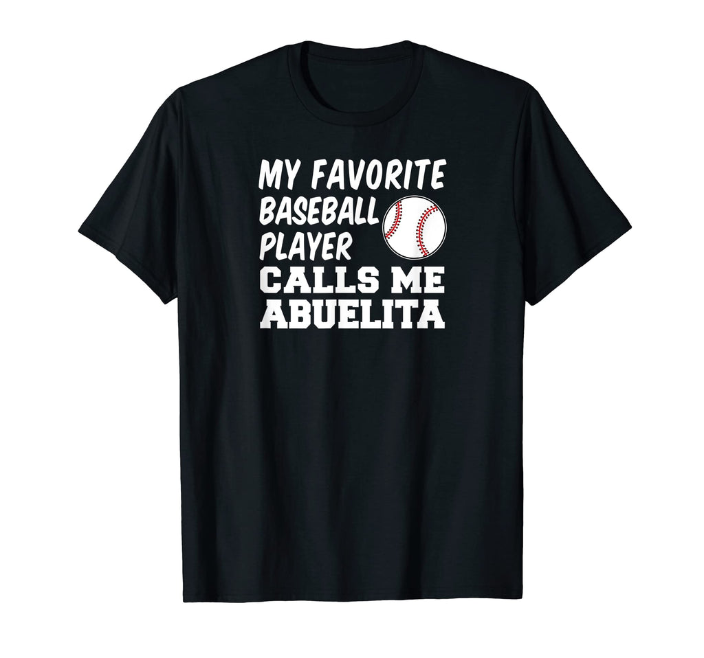 Favorite Baseball Player Calls Me T-Shirt - Casual Everyday Wear Men Women - T-Shirt, Sweatshirt, Hoodie