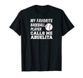 Favorite Baseball Player Calls Me T-Shirt - Casual Everyday Wear Men Women - T-Shirt, Sweatshirt, Hoodie