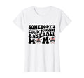 Womens Somebodys Loudmouth T-Shirt - Casual Everyday Wear Men Women - T-Shirt, Sweatshirt, Hoodie