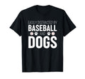 Easily Distracted Baseball And Dogs T-Shirt - Aesthetic Graphic for Adults - T-Shirt, Sweatshirt, Hoodie