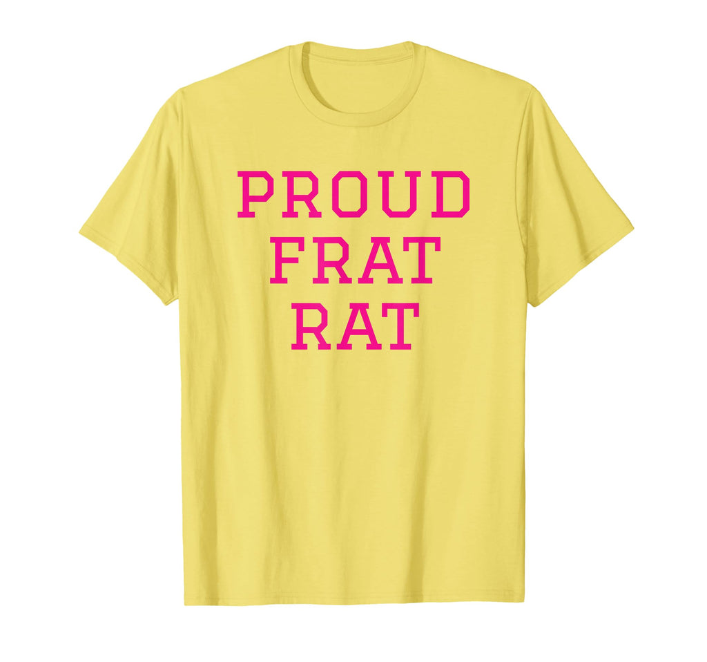 Proud Frat Rat Funny Y2K Aesthetic T-Shirt - Custom Art Print for Adults - T-Shirt, Sweatshirt, Hoodie