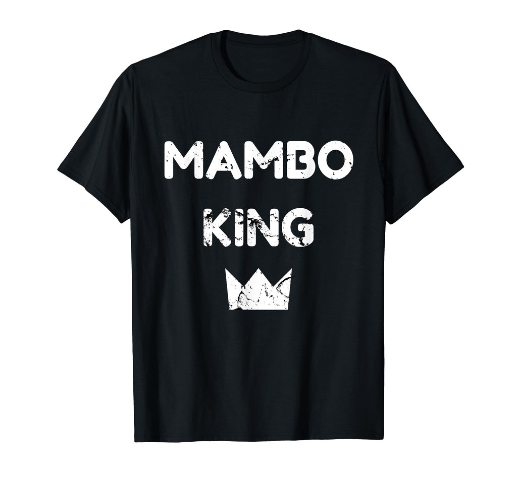 Mambo King Cuban Dancer Distressed T-Shirt - Unique Graphic for Adults - T-Shirt, Sweatshirt, Hoodie