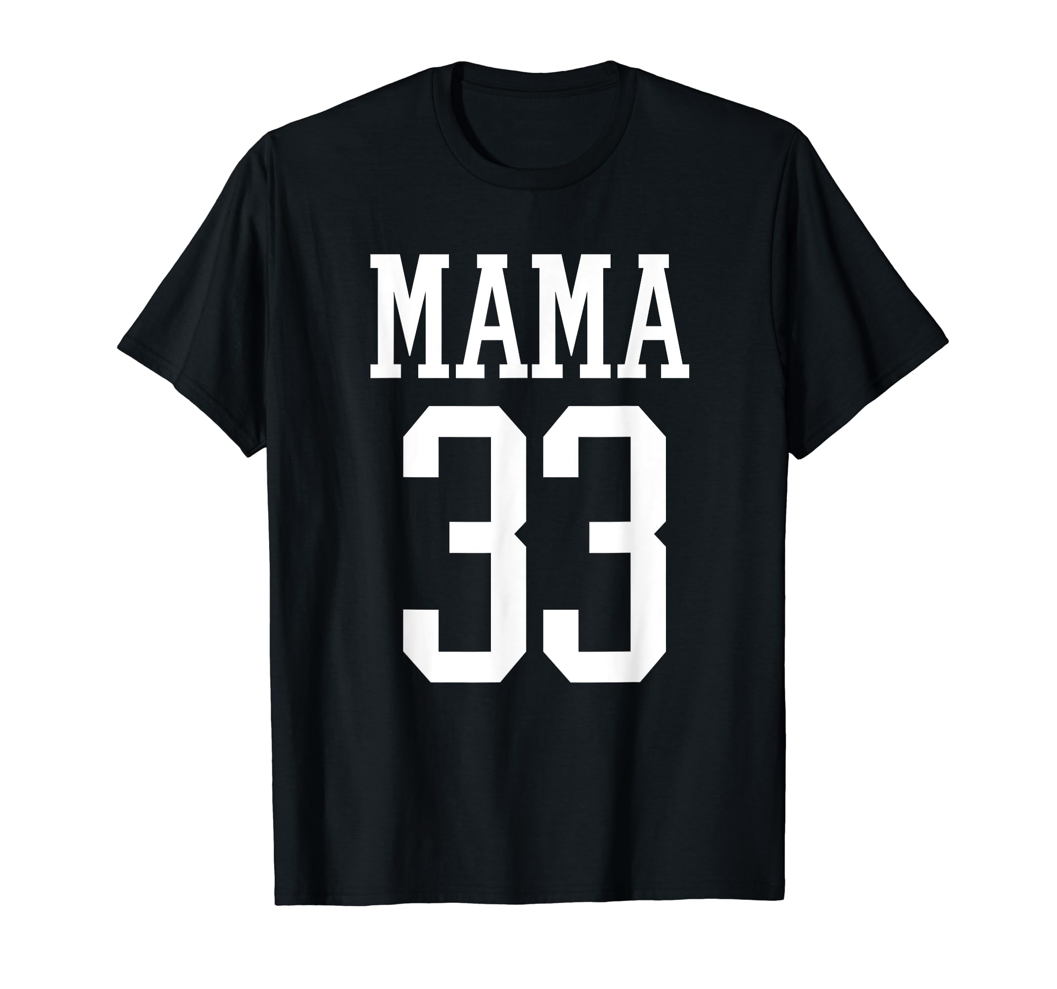 Number 33 Mama Biggest Fan Spirit T-Shirt - Aesthetic Graphic Men Women - T-Shirt, Sweatshirt, Hoodie