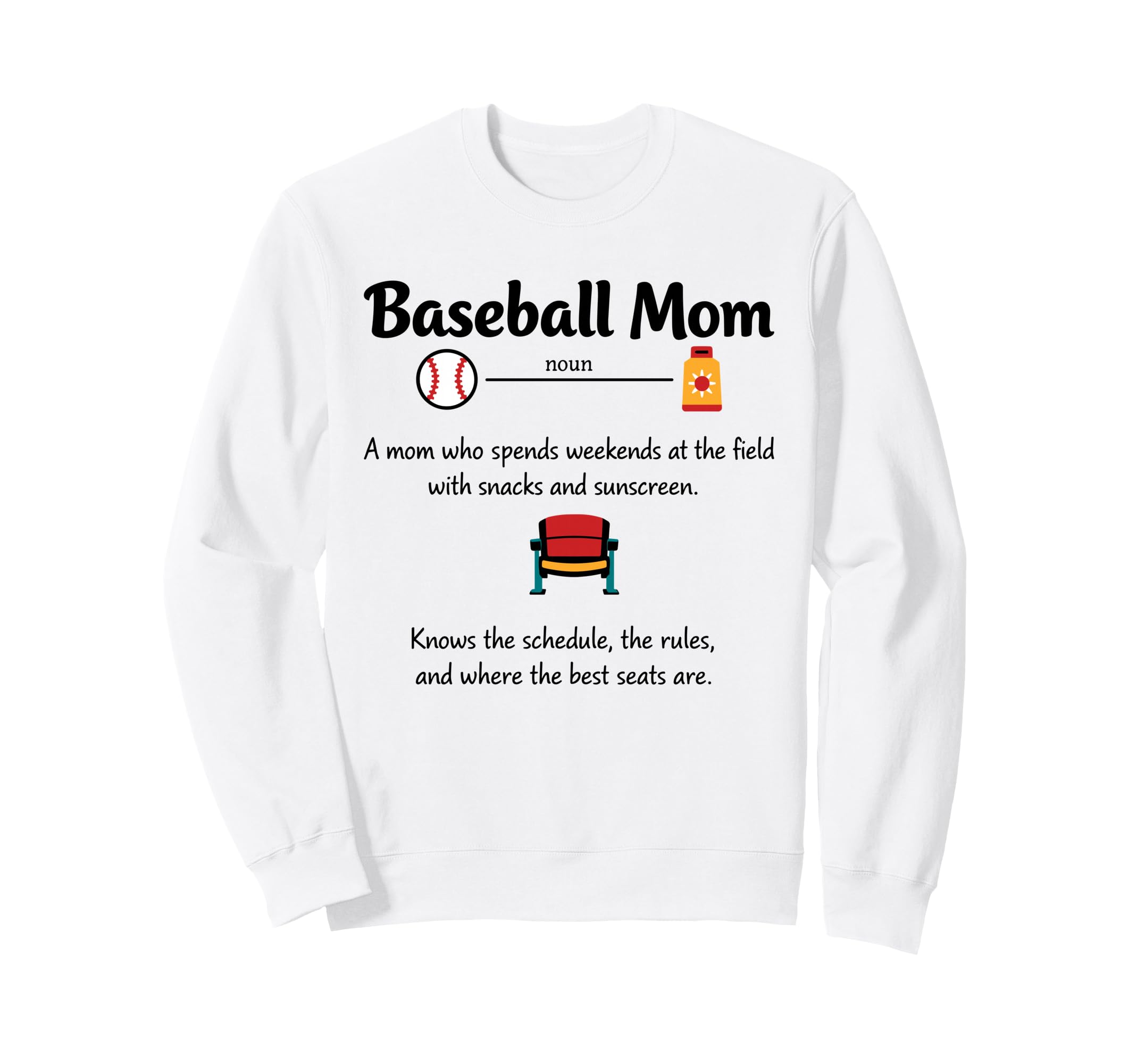 Baseball Mom Definition Gifts Sweatshirt - Casual Everyday Wear Men Women - T-Shirt, Sweatshirt, Hoodie
