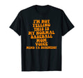 Im Not Yelling This Is My Normal T-Shirt - Minimalist Print Unisex - T-Shirt, Sweatshirt, Hoodie