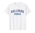 Ballpark Mama Funny Baseball Softball T-Shirt - Unique Graphic for Adults - T-Shirt, Sweatshirt, Hoodie