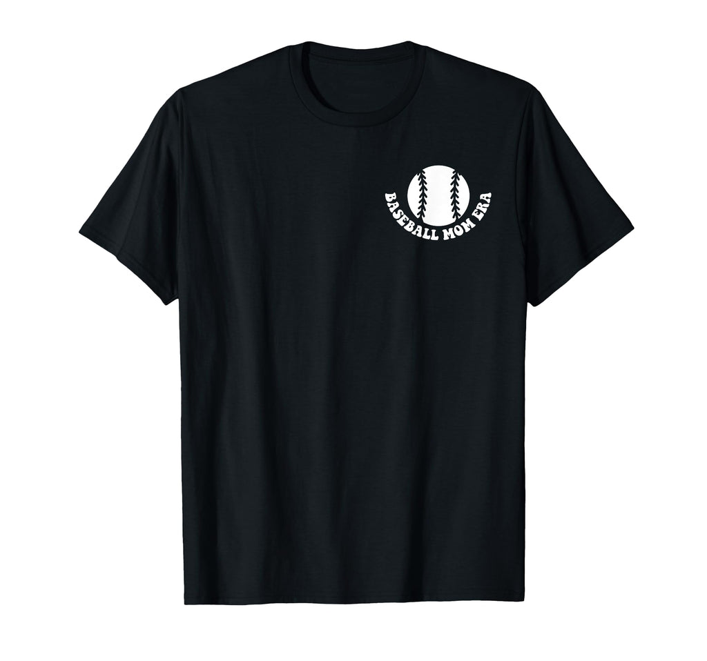My Baseball Mom Era 2 Side T-Shirt - Minimalist Print Men Women - T-Shirt, Sweatshirt, Hoodie