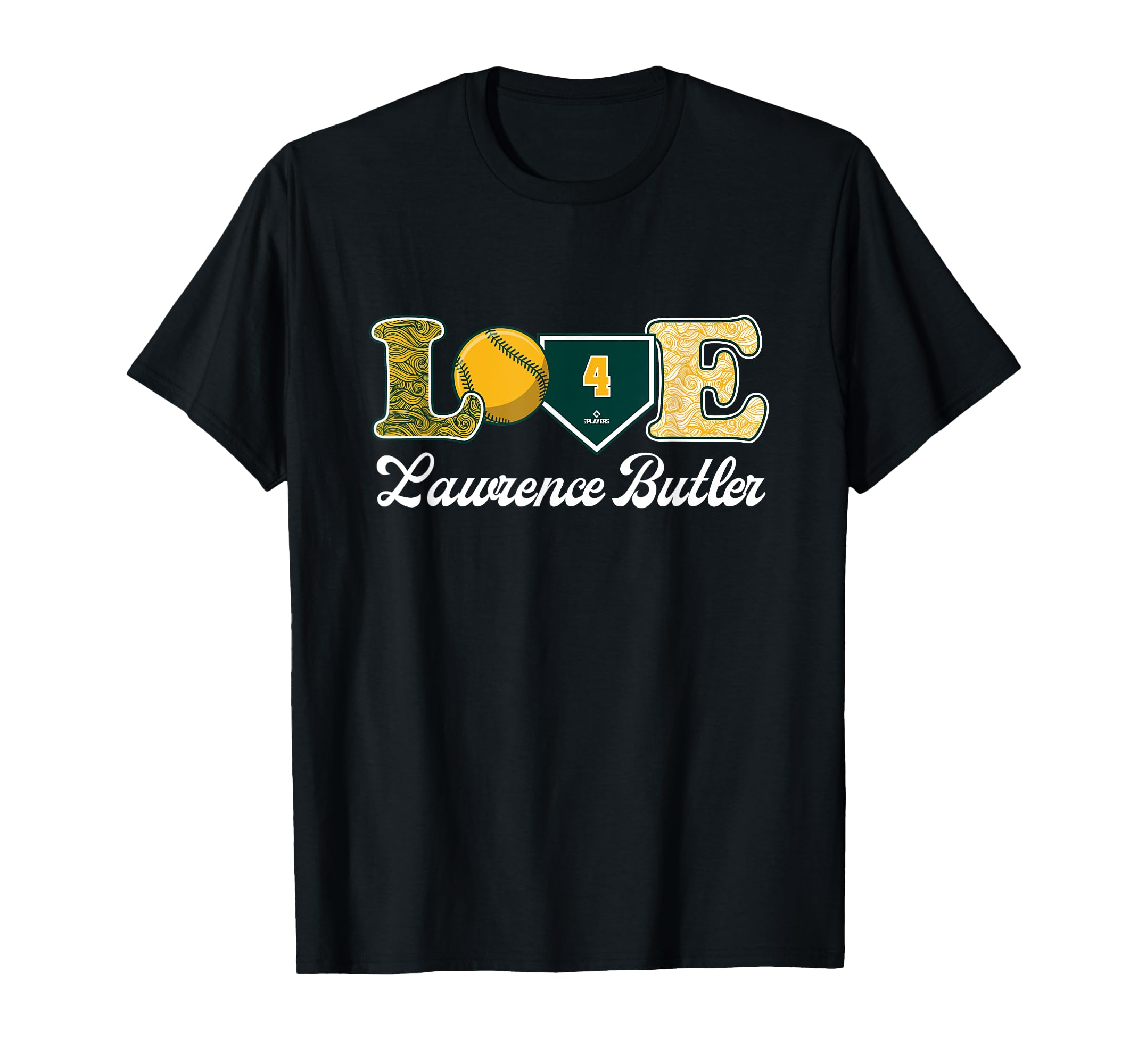 Love Lawrence Butler Oakland Baseball T-Shirt - Unique Graphic for Adults - T-Shirt, Sweatshirt, Hoodie