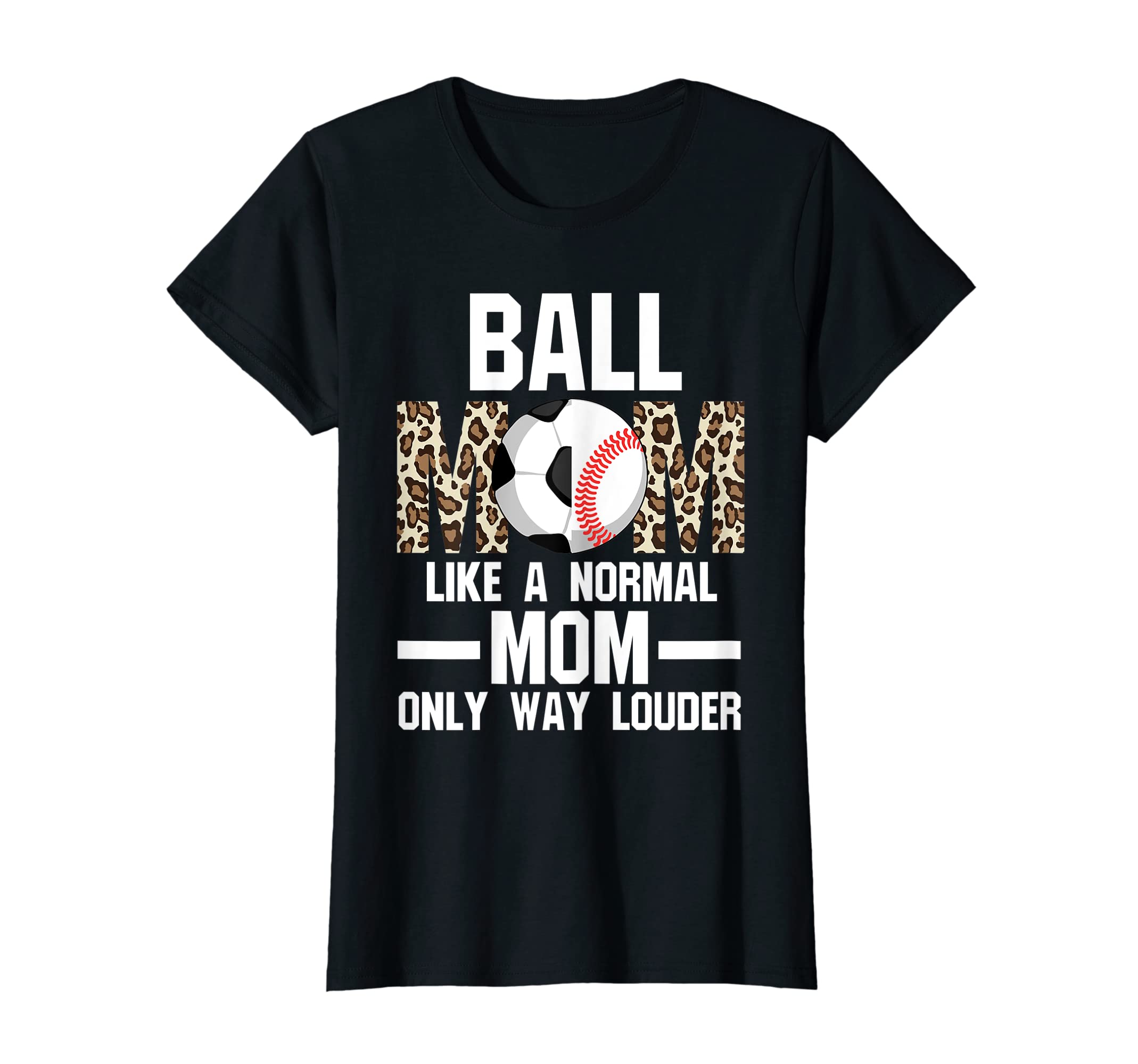 Womens Ball Mom Like Normal Mom Ballmom T-Shirt - Trendy Graphic Men Women - T-Shirt, Sweatshirt, Hoodie