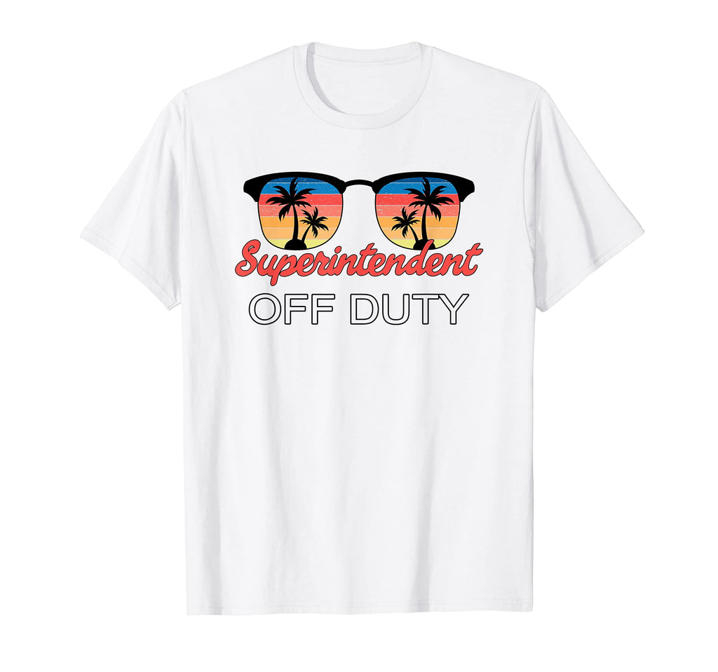 Superintendent Off Duty Sunset T-Shirt - Casual Everyday Wear Unisex - T-Shirt, Sweatshirt, Hoodie