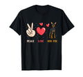 Miniature Pinscher Peace Love Min Pin Dog T-Shirt - Streetwear Style Unisex - T-Shirt, Sweatshirt, Hoodie