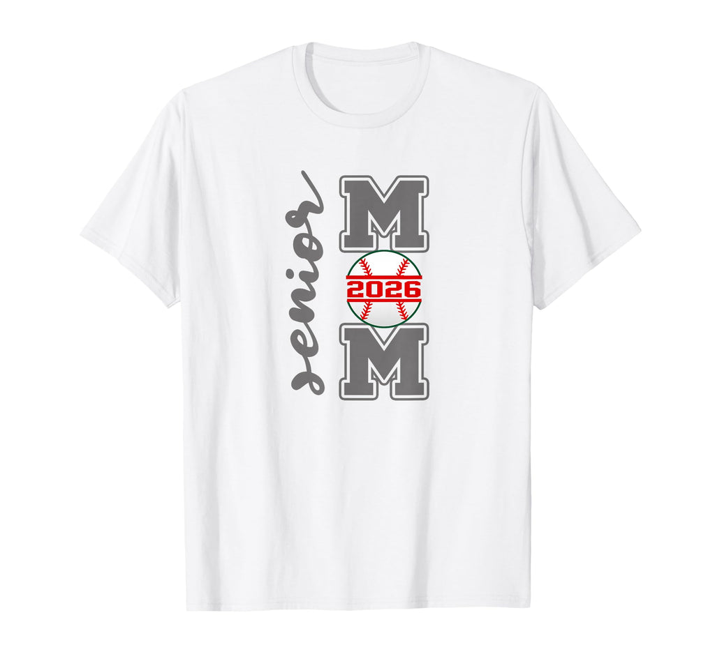 Senior Mom 2026 Baseball Athlete Proud T-Shirt - Graphic Print Unisex - T-Shirt, Sweatshirt, Hoodie