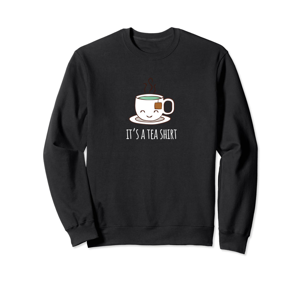 Its Tea Kawaii 90S Aesthetic Sweatshirt - Fun Novelty Design Men Women - T-Shirt, Sweatshirt, Hoodie