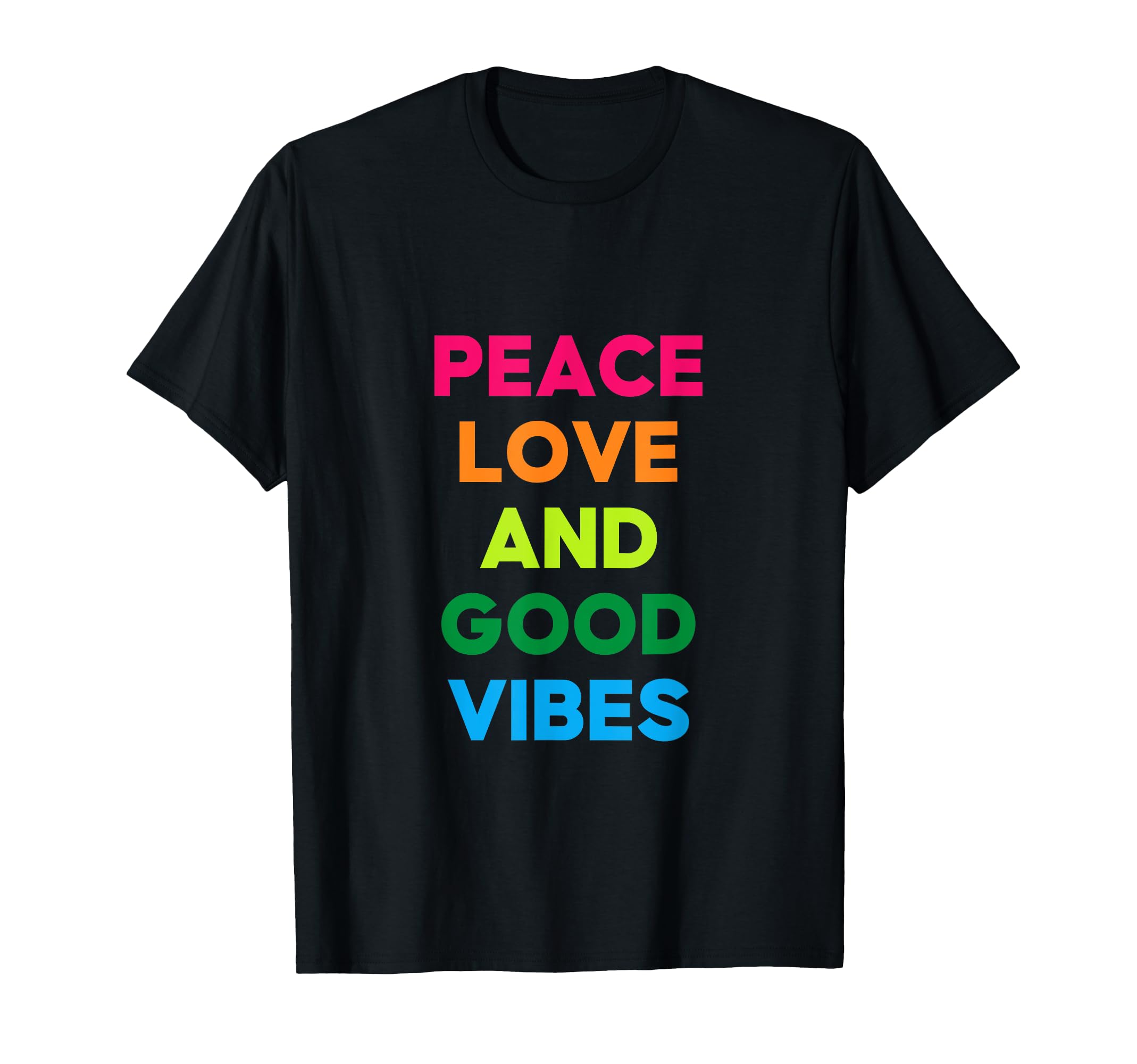 Peace Love Good Vibes Good Vibes T-Shirt - Unique Graphic for Adults - T-Shirt, Sweatshirt, Hoodie
