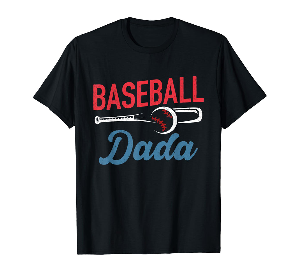 Baseball Dada Life Happy Fathers Day Dad T-Shirt - Unique Graphic Unisex - T-Shirt, Sweatshirt, Hoodie