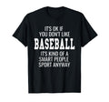 Funny Baseball Shirts Gift Sayings T-Shirt - Aesthetic Graphic Men Women - T-Shirt, Sweatshirt, Hoodie