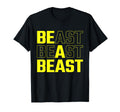 Be Beast Funny Gym Workout Small T-Shirt - Trendy Graphic Unisex - T-Shirt, Sweatshirt, Hoodie