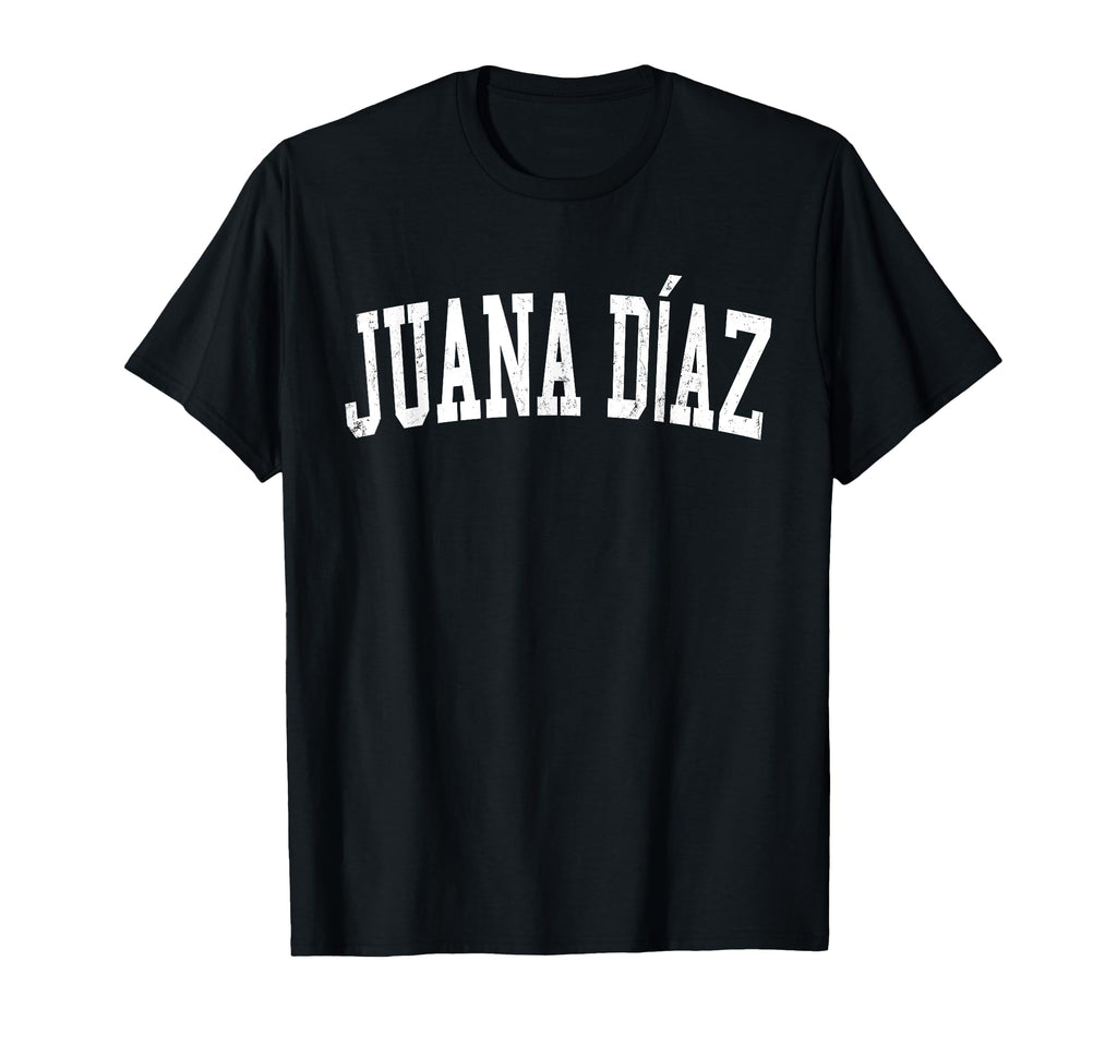 Juana D Az Pr Distressed White Varsity T-Shirt - Graphic Print Men Women - T-Shirt, Sweatshirt, Hoodie