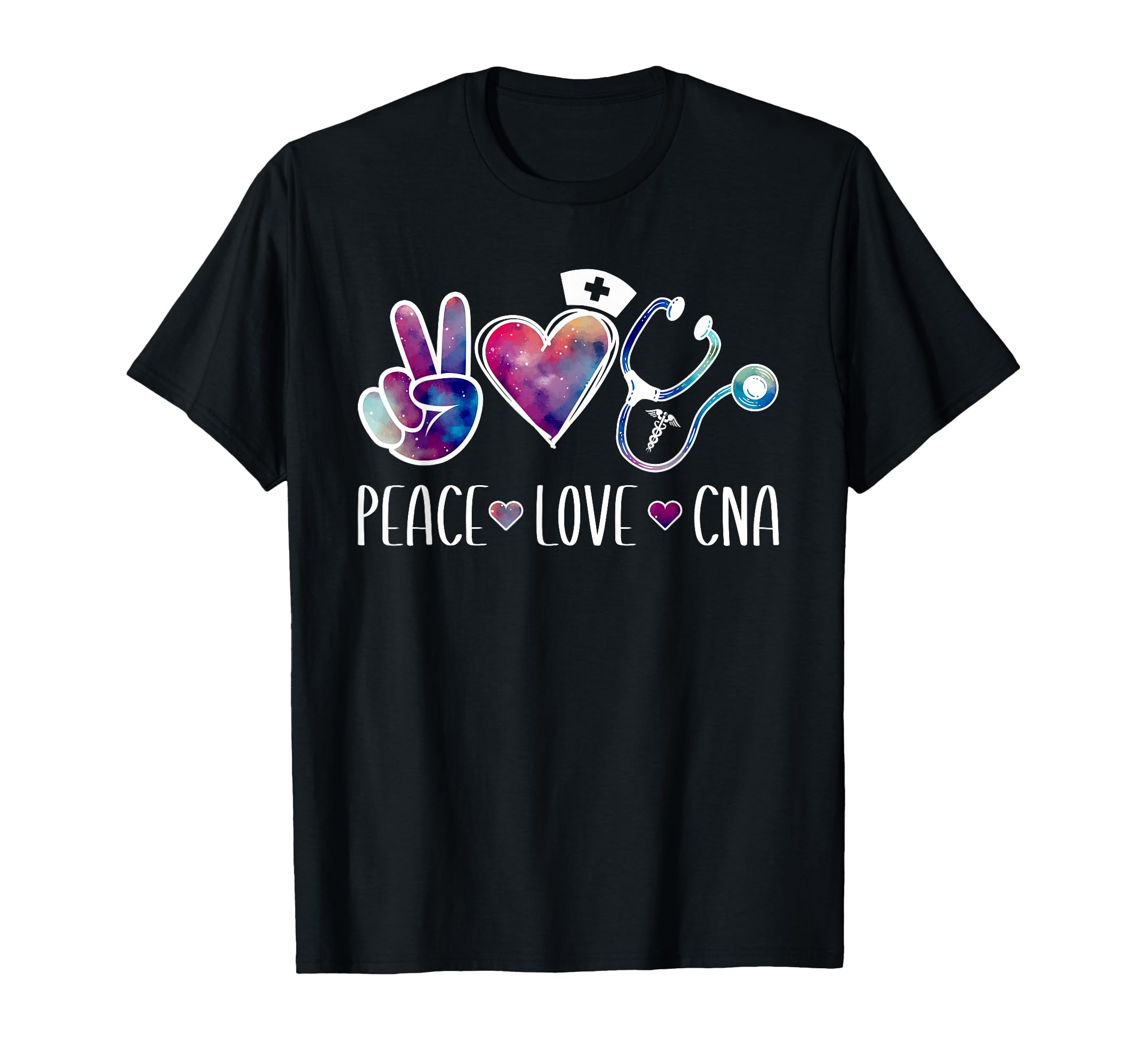 Peace Love Cna Certified Nurse T-Shirt - Casual Everyday Wear for Adults - T-Shirt, Sweatshirt, Hoodie