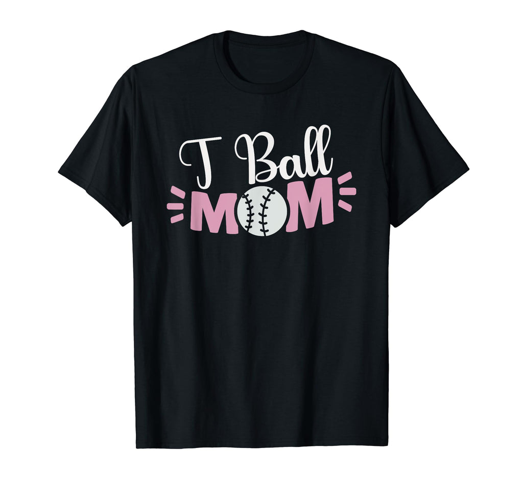 T Ball Mom Tball Mama Funny Baseball T-Shirt - Minimalist Print for Adults - T-Shirt, Sweatshirt, Hoodie