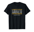 Libertarian Competition Oppression T-Shirt - Unique Graphic Unisex - T-Shirt, Sweatshirt, Hoodie