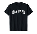 Hayward California Ca Varsity Sports Text T-Shirt - Streetwear Style Unisex - T-Shirt, Sweatshirt, Hoodie