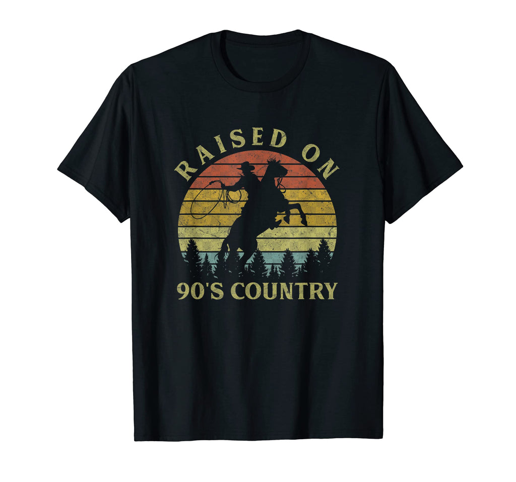 Raised 90S Country Cowboy Riding Horse T-Shirt - Aesthetic Graphic Unisex - T-Shirt, Sweatshirt, Hoodie