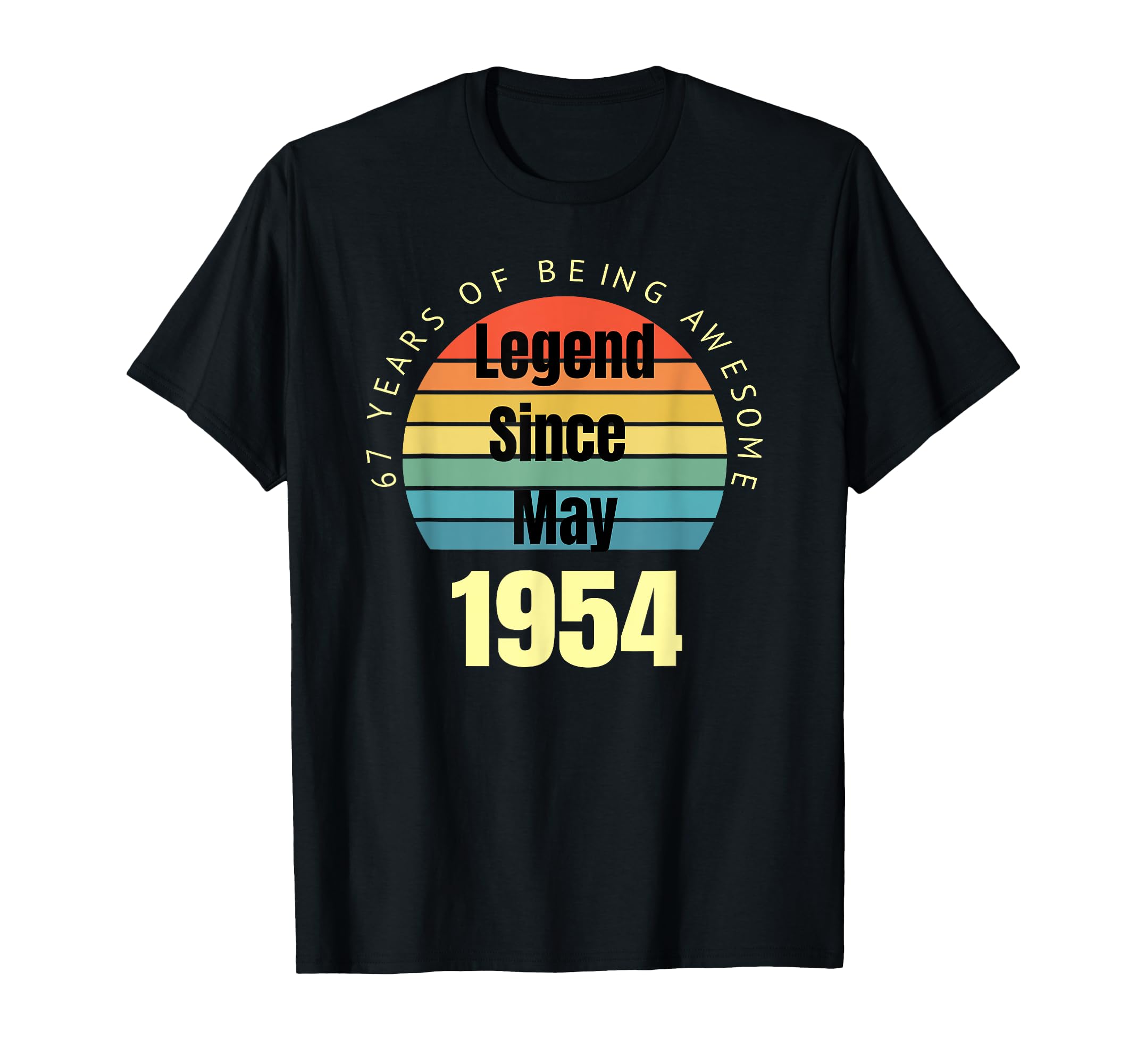 67Th Birthday Legend Since May 1954 T-Shirt - Graphic Print for Adults - T-Shirt, Sweatshirt, Hoodie