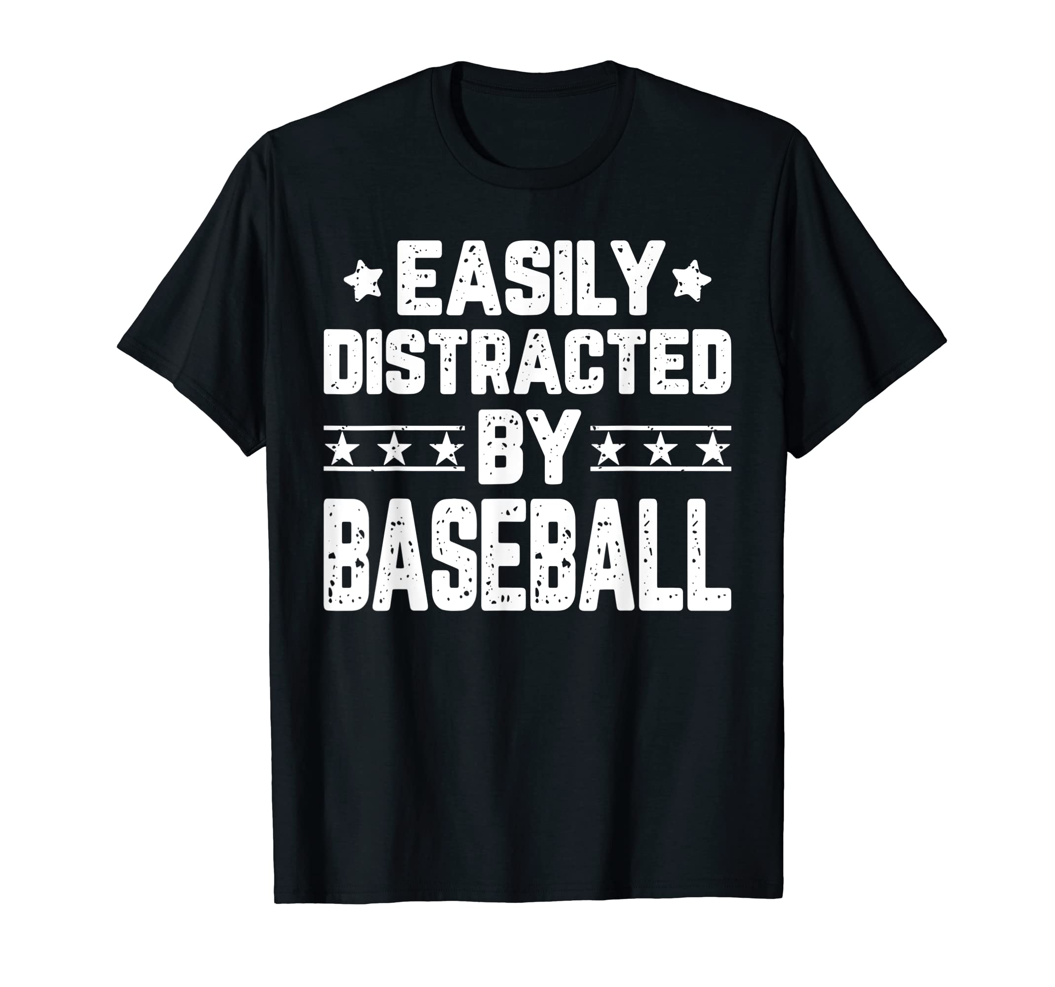 Easily Distracted Baseball Funny T-Shirt - Minimalist Print Unisex - T-Shirt, Sweatshirt, Hoodie