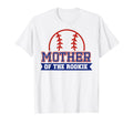 Mother Rookie 1St Birthday Baseball T-Shirt - Streetwear Style Men Women - T-Shirt, Sweatshirt, Hoodie