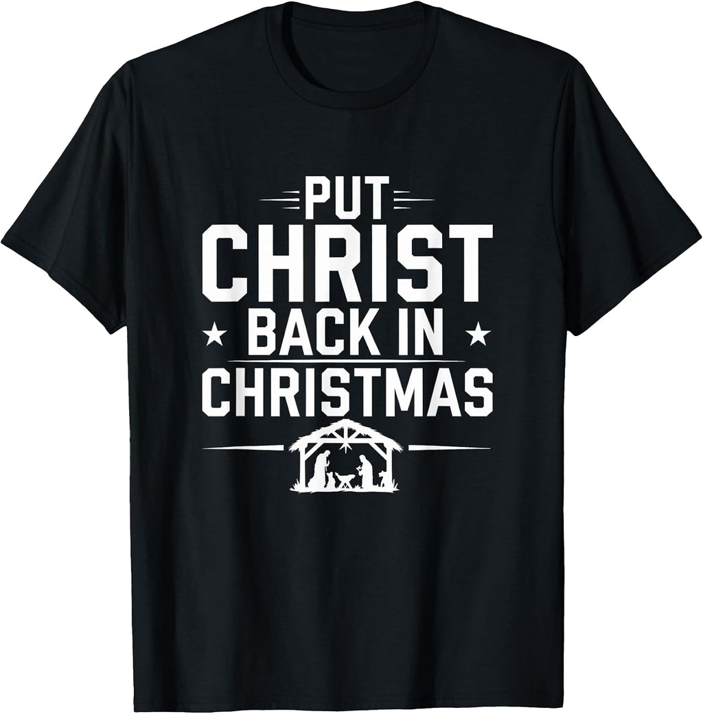 Put the Christ Back in Christmas Merch - Adult & Kids T-Shirts, Sweatshirts & Hoodies apparel design preview 1