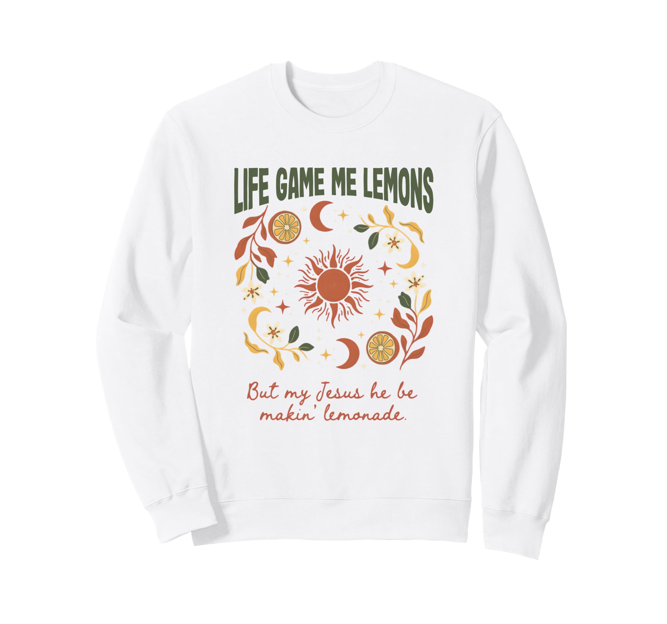 Funny Christian Lemons Lemonade Sweatshirt - Custom Art Print Men Women - T-Shirt, Sweatshirt, Hoodie