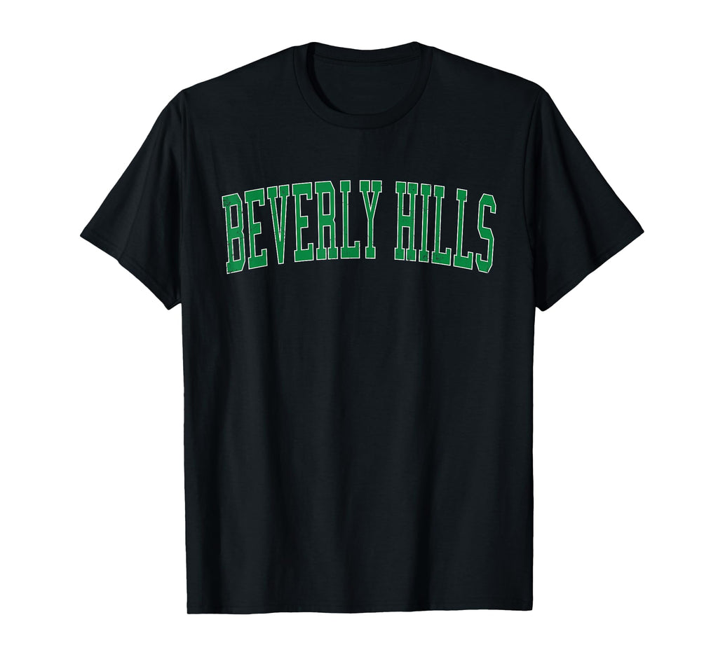 Beverly Hills Ca Distressed Green T-Shirt - Aesthetic Graphic Men Women - T-Shirt, Sweatshirt, Hoodie