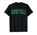 Beverly Hills Ca Distressed Green T-Shirt - Aesthetic Graphic Men Women - T-Shirt, Sweatshirt, Hoodie