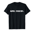 Mrs Coach Funny Football Basketball T-Shirt - Minimalist Print Unisex - T-Shirt, Sweatshirt, Hoodie