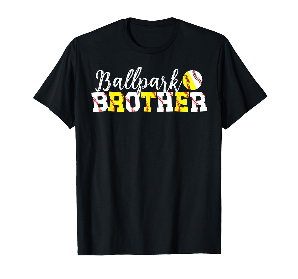 Ballpark Brother Softball Baseball T-Shirt - Aesthetic Graphic Unisex - T-Shirt, Sweatshirt, Hoodie