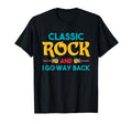 Riffs Legacy Rock And I Go Way Back T-Shirt - Unique Graphic Unisex - T-Shirt, Sweatshirt, Hoodie