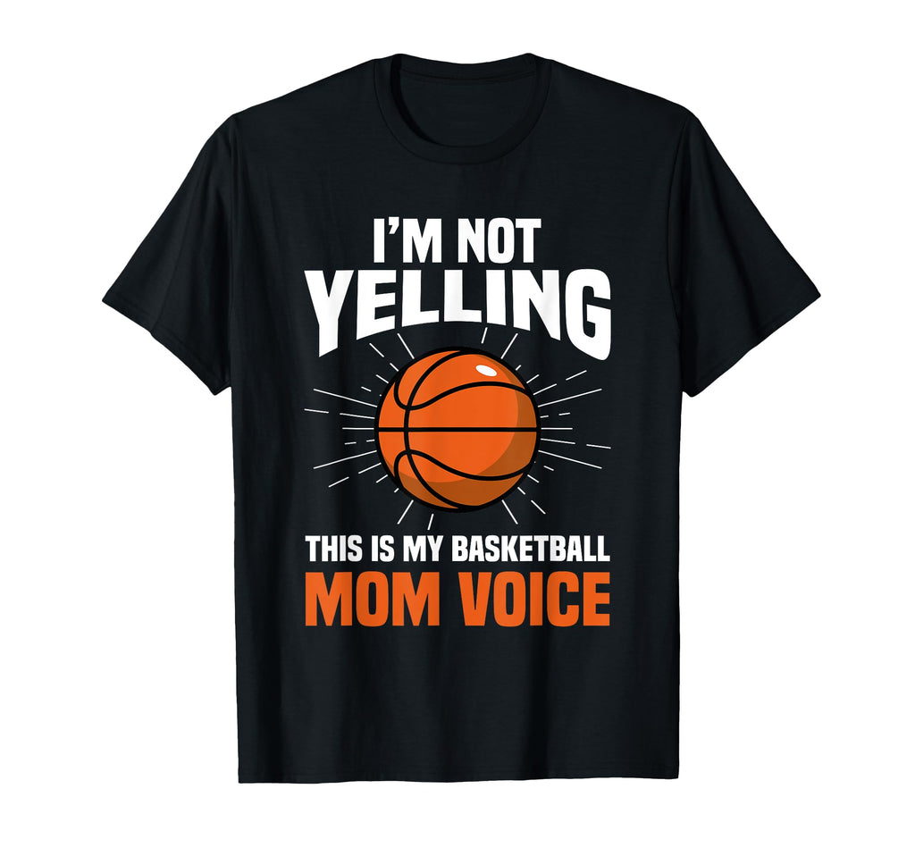 Game Day Basketball Mom T-Shirt - Casual Everyday Wear Men Women - T-Shirt, Sweatshirt, Hoodie