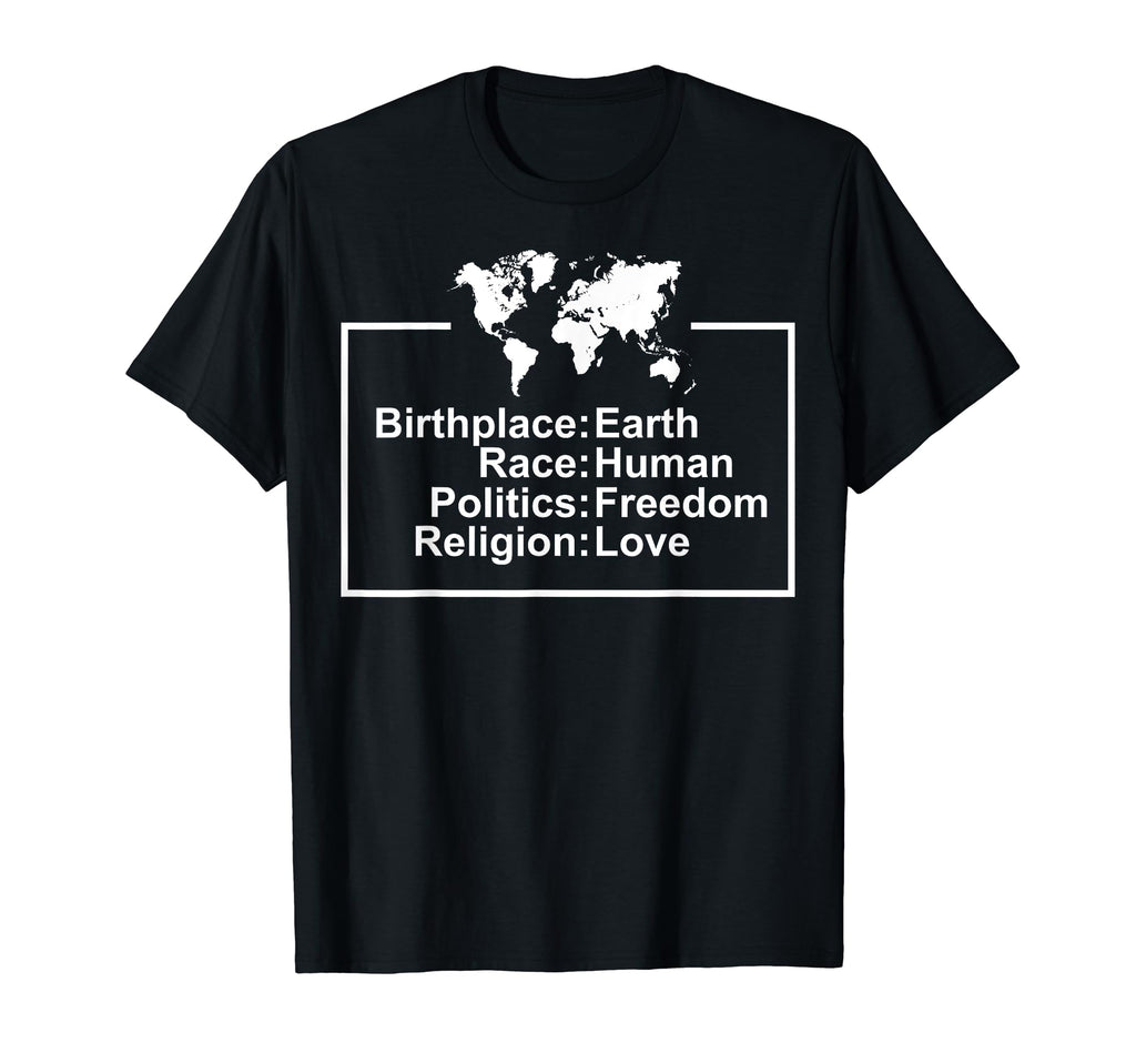 Birthplace Earth Race Human Freedom T-Shirt - Trendy Graphic Men Women - T-Shirt, Sweatshirt, Hoodie