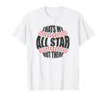 Thats My All Star Out There Baseball T-Shirt - Graphic Print for Adults - T-Shirt, Sweatshirt, Hoodie