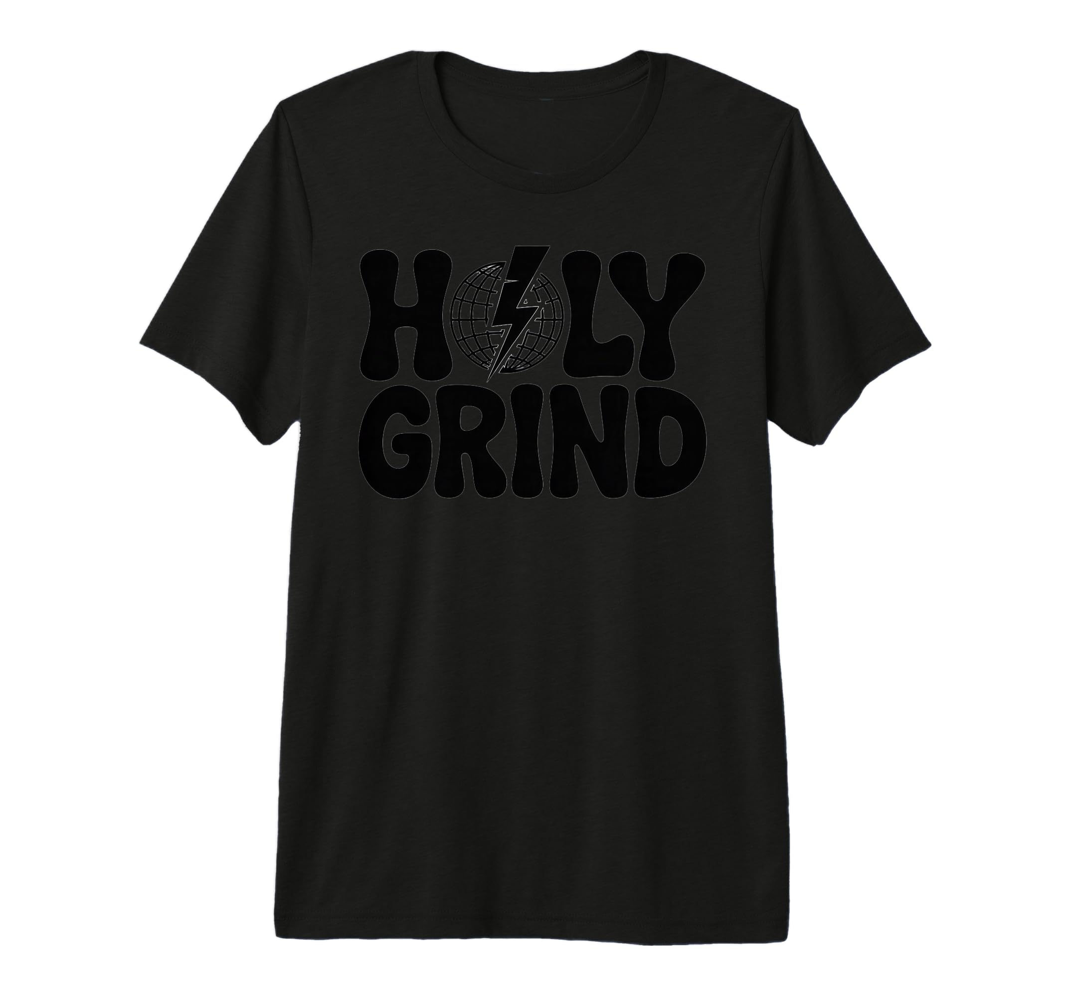 Holy Grind 1970S Bold Typography Tri T-Shirt - Custom Art Print for Adults - T-Shirt, Sweatshirt, Hoodie