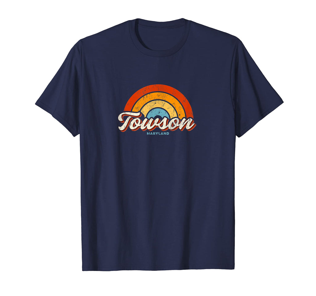 Towson Maryland Md Rainbow 70S T-Shirt - Trendy Graphic Unisex - T-Shirt, Sweatshirt, Hoodie